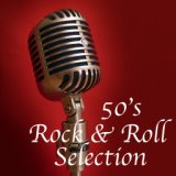 50's Rock & Roll Selection