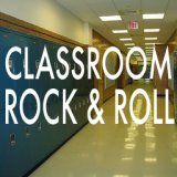 Classroom Rock & Roll