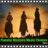 Popular Western Movie Themes, Vol. 2