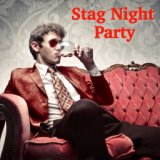 Stag Night Party