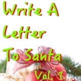 Write A Letter To Santa, Vol. 1