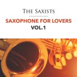 Saxophone for Lovers - Vol. 1