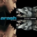Arash feat. Helena - Dooset Daram (Radio Version)