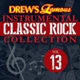 Drew's Famous Instrumental Classic Rock Collection (Vol. 13)
