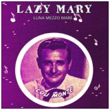 Lazy Mary (Luna Mezzo Mare)