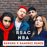 NBA (Rakurs & Ramirez Radio Edit)