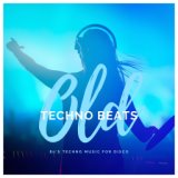 Old Techno Beats - 80's Techno Music For Disco