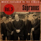 Music Featured in the Series the Sopranos, Vol. 3