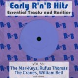 Early R 'N' B Hits, Essential Tracks and Rarities, Vol. 38