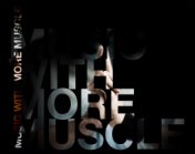 Music With More Muscle