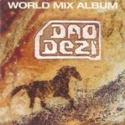 Dao Dezi World Mix