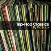 Wagram - Trip-Hop Classics by Kid Loco / CD 1