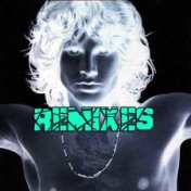 The Doors Remixed (Unreleased LP)
