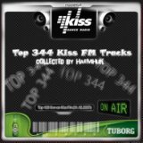 Top 344 Kiss FM Tracks (collected by HaeMHuK)