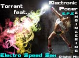 Torrent feat. Electronic Power Engineering (E.P.E)