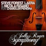 Jolly Roger Symphony (Nicola Fasano and Steve Forest Instrumental Mix Radio)