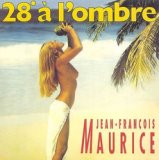 28º à l'ombre