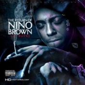 The Return Of Nino Brown