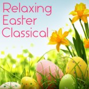 Relaxing Easter Classical