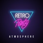 Retro Party Atmosphere – Elegant and Vintage Jazz Music for Cocktail Party