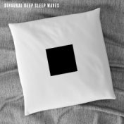 Binaural Deep Sleep Waves
