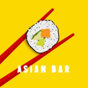 Asian Bar – Zen Chillout Background Music