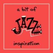 A Bit of Jazz Inspiration – Instrumental Jam Session