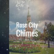 Rose City Chimes