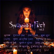 Spellbound in Faith Vol. 2