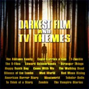 Darkest Film and TV Themes