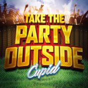 Take the Party Outside