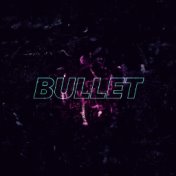 Bullet