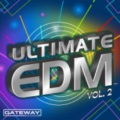 Ultimate EDM, Vol. 2