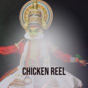 Chicken Reel