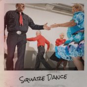 Square Dance