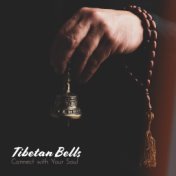 Tibetan Bells Connect with Your Soul (Beautiful & Delicate Sounds to Relax)