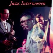 Jazz Interwoven