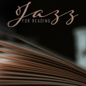 Jazz for Reading: Music to Study and Reading Books