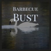 Barbecue Bust