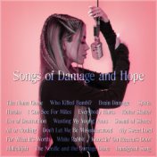 Songs of Damage and Hope