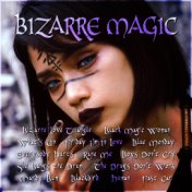 Bizarre Magic