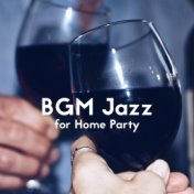 BGM Jazz for Home Party