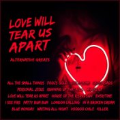 Love Will Tear us Apart – Alternative Greats