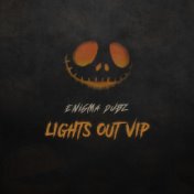 Lights Out VIP