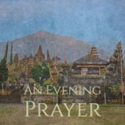 An Evening Prayer