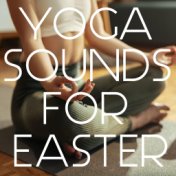 Yoga Sounds On Easter