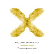 Rebellion der Träumer X - The 10th Anniversary Remixes, Pt. 3