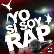 Yo Si Soy Rap