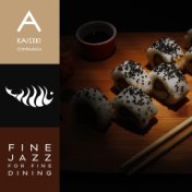A Kaiseki Companion - Fine Jazz for Fine Dining