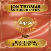 Heartbreak (It's Hurtin' Me) (Billboard Hot 100 - No 48)